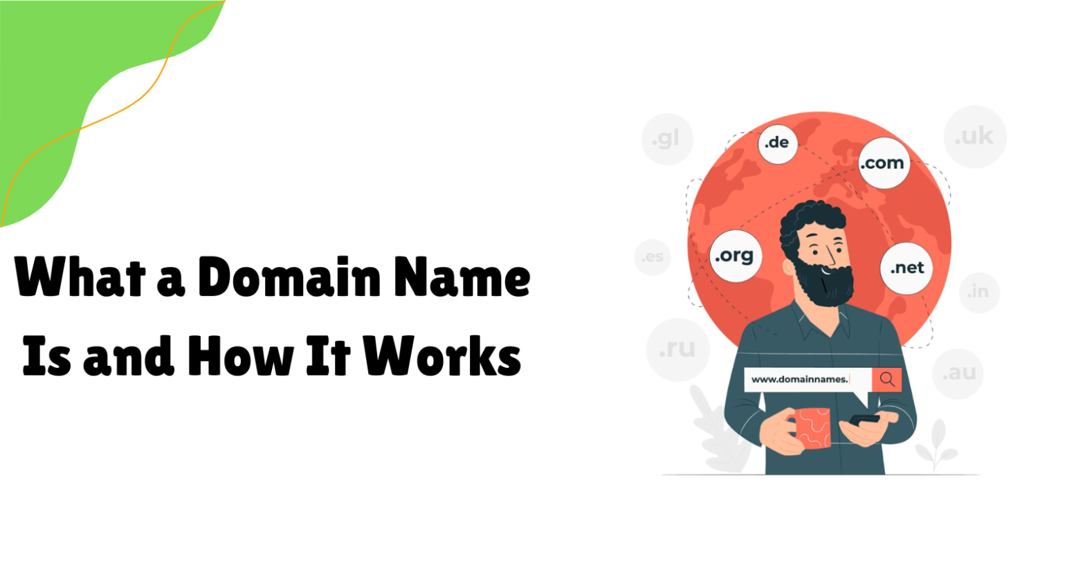 What a Domain Name Is and How It Works