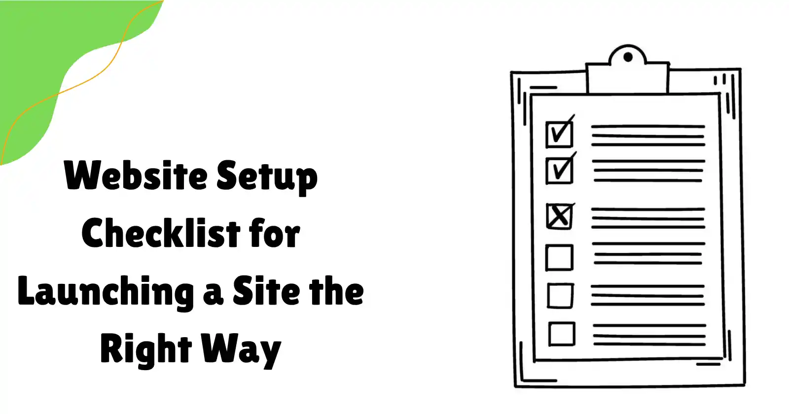 Website Setup Checklist for Launching a Site the Right Way - Truehost Cloud