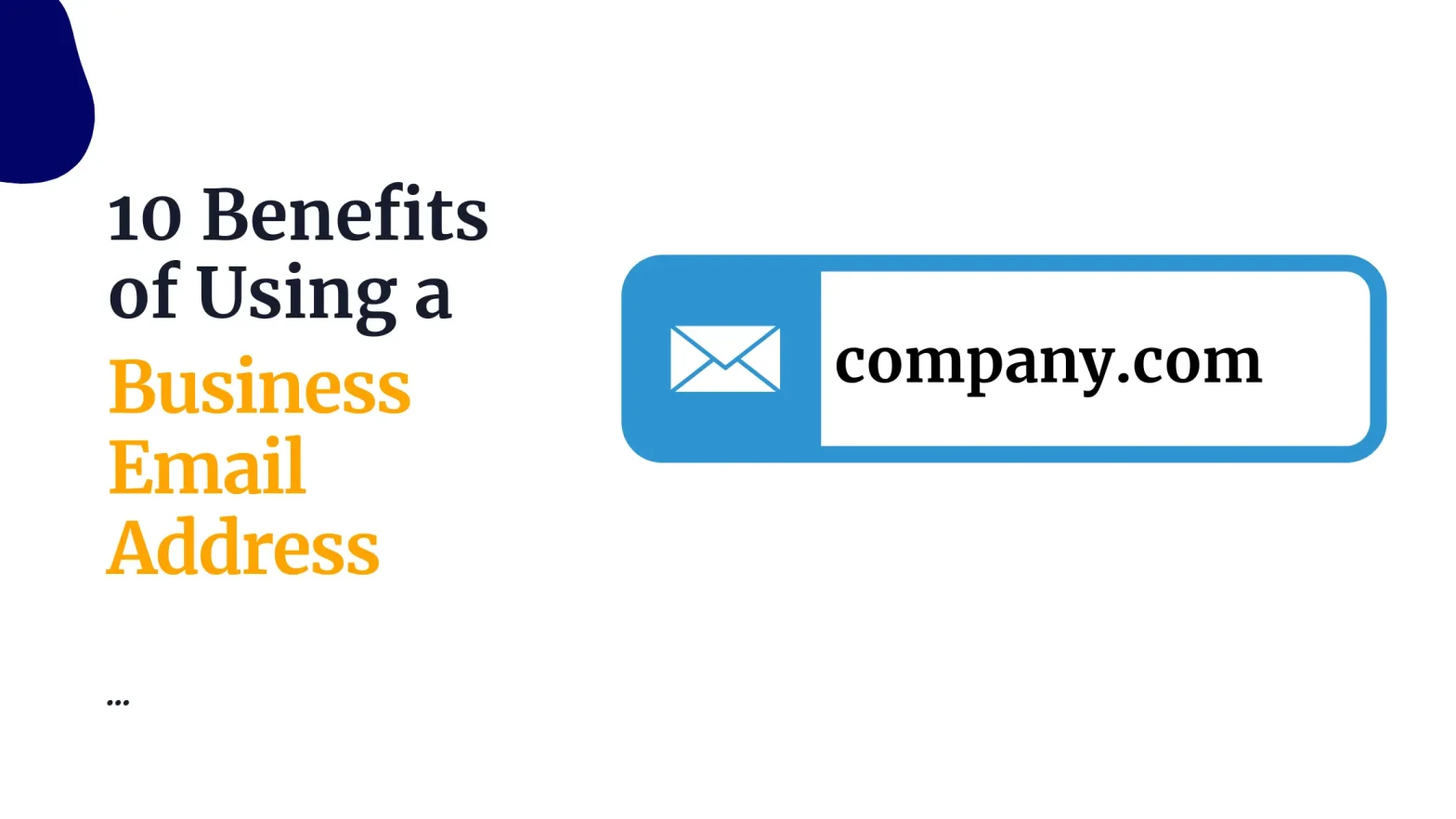 10 Benefits of Using a Business Email Address