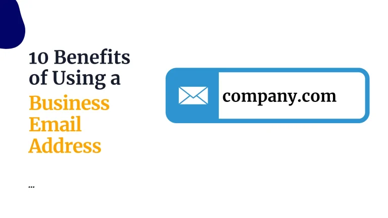 10 Benefits of Using a Business Email Address