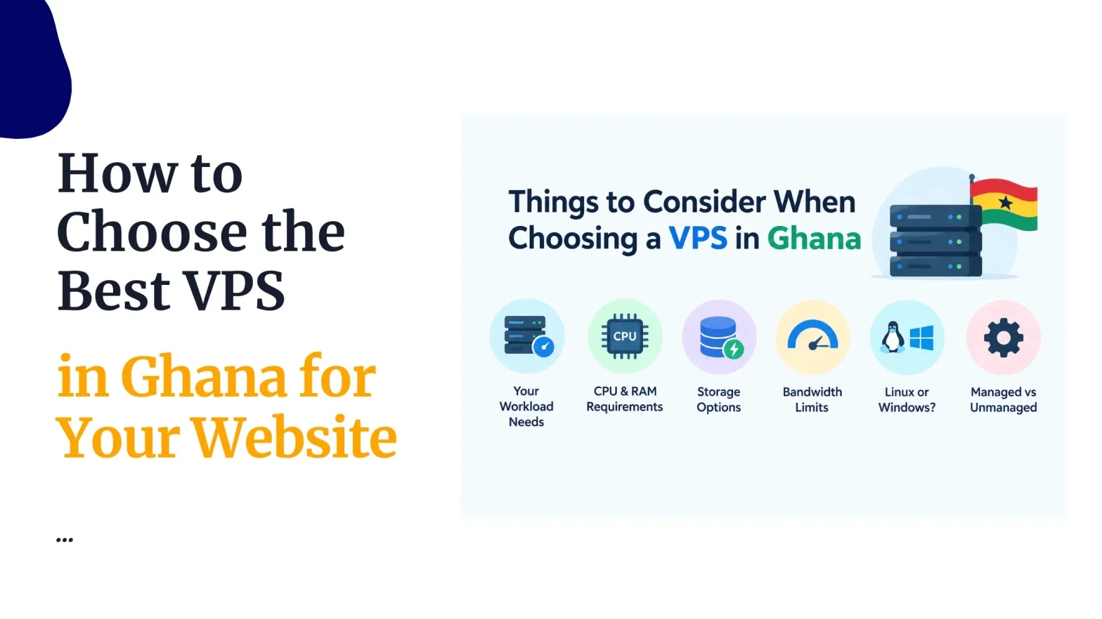 How to Choose the Best VPS in Ghana for Your Website